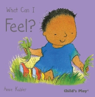 Book Cover for What Can I Feel? by Annie Kubler