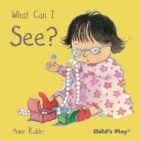 Book Cover for What Can I See? by Annie Kubler