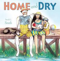 Book Cover for Home and Dry by Sarah L. Smith