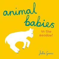 Book Cover for Animal Babies by Julia Groves