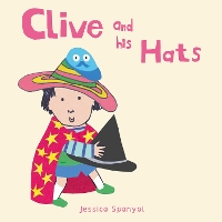 Book Cover for Clive and his Hats by Jessica Spanyol