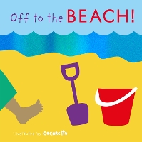 Book Cover for Off to the Beach! by Child's Play