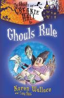 Book Cover for Ghouls Rule by Karen Wallace