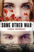 Book Cover for Some Other War by Linda Newbery