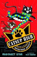 Book Cover for Catsup High Detective Agency by Margaret Ryan