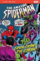 Book Cover for The Amazing Spider-Man: Green Grows the Goblin by Len Wein