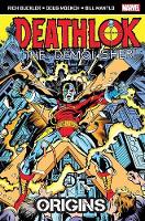 Book Cover for Deathlok the Demolisher: Origins by Bill Mantlo