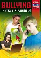 Book Cover for Bullying in the Cyber Age Upper by Prim-Ed Publishing