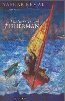 Book Cover for The Sea-Crossed Fisherman by Yashar Kemal