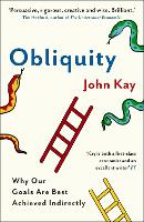 Book Cover for Obliquity by John Kay