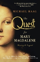 Book Cover for The Quest For Mary Magdalene by Michael Haag