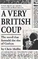 Book Cover for A Very British Coup by Chris Mullin