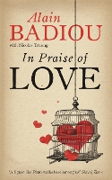 Book Cover for In Praise Of Love by Alain Badiou, Nicolas Truong