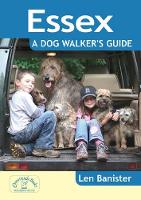 Book Cover for Essex: A Dog Walker's Guide by Len Banister