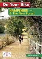 Book Cover for On Your Bike Hampshire & the New Forest by Mike Edwards