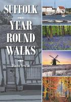 Book Cover for Suffolk Year Round Walks by Diana Irwin