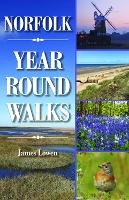 Book Cover for Norfolk Year Round Walks by James Lowen