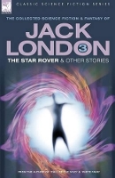 Book Cover for Jack London 3 - The Star Rover & Other Stories by Jack London