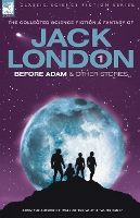 Book Cover for Jack London 1 - Before Adam & Other Stories by Jack London