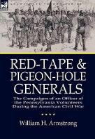 Book Cover for Red-Tape and Pigeon-Hole Generals by William H Armstrong