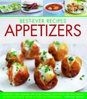 Book Cover for Best-Ever Recipes Appetizers by Christine Ingram