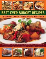 Book Cover for Best Ever Budget Recipes 175 fabulous low-cost dishes for the thrifty cook: more than 175 delicious step-by-step recipes shown in 800 photographs, including handy hints, tips and guidelines for saving by Lucy Doncaster