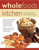 Book Cover for Wholefoods Kitchen by Nicola Graimes