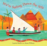 Book Cover for We're Sailing Down the Nile by Laurie Krebs