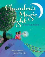 Book Cover for Chandra's Magic Light by Theresa Heine