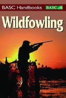 Book Cover for Wildfowling by British Association for Shooting & Conservation