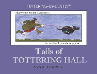 Book Cover for Tails of Tottering Hall by Annie Tempest