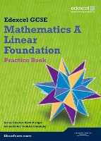 Book Cover for GCSE Mathematics Edexcel 2010: Spec A Foundation Practice Book by Keith Pledger, Graham Cumming, Kevin Tanner, Gareth Cole