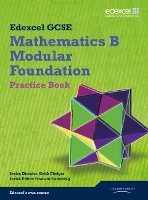 Book Cover for GCSE Mathematics Edexcel 2010: Spec B Foundation Practice Book by Keith Pledger, Graham Cumming, Kevin Tanner, Gareth Cole