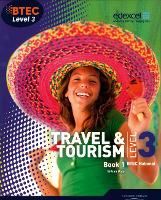 Book Cover for BTEC Level 3 National Travel and Tourism Student Book 1 by Gillian Dale