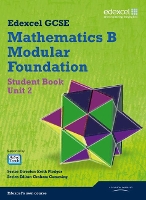 Book Cover for GCSE Mathematics Edexcel 2010: Spec B Foundation Unit 2 Student Book by Keith Pledger, Graham Cumming, Kevin Tanner, Gareth Cole