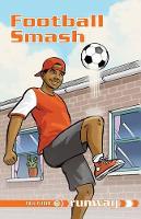 Book Cover for Football Smash by Jonny Zucker, David Orme