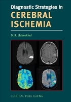 Book Cover for Cerebral Ischemia by D.S. Liebeskind