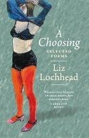 Book Cover for A Choosing by Liz Lochhead