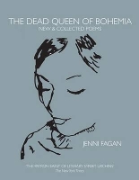 Book Cover for The Dead Queen of Bohemia by Jenni Fagan