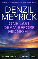 Book Cover for One Last Dram Before Midnight by Denzil Meyrick