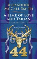 Book Cover for A Time of Love and Tartan by Alexander McCall Smith