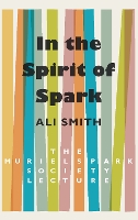 Book Cover for In the Spirit of Spark by Ali Smith