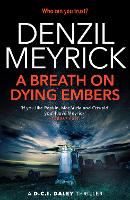 Book Cover for A Breath on Dying Embers by Denzil Meyrick