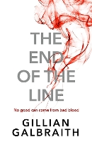 Book Cover for The End of the Line by Gillian Galbraith