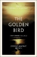 Book Cover for The Golden Bird by George Mackay Brown