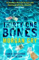 Book Cover for Thirty-One Bones by Morgan Cry