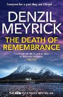 Book Cover for The Death of Remembrance A D.C.I. Daley Thriller by Denzil Meyrick