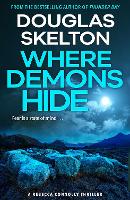 Book Cover for Where Demons Hide by Douglas Skelton
