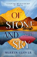 Book Cover for Of Stone and Sky by Merryn Glover