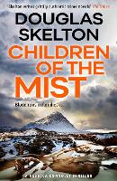 Book Cover for Children of the Mist  by Douglas Skelton